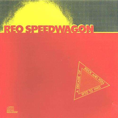 REO Speedwagon - A decade of rock 'n roll - DLP